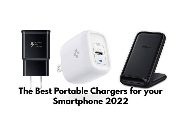 The Best Portable Chargers for your Smartphone 2022