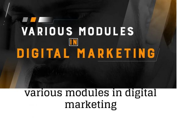 various modules in digital marketing